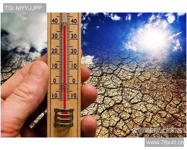 全球气候变化引发极端天气频发 多国紧急应对措施加码 全球气候变化引发极端天气频发 多国紧急应对措施加码